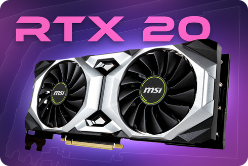 GeForce RTX 20 Series